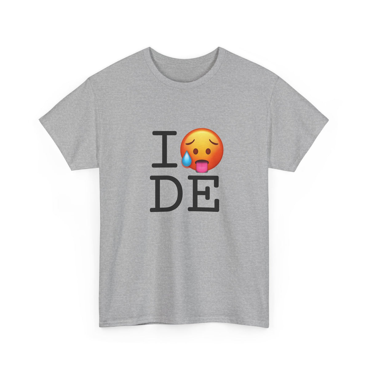 "I'm Hot in Delaware" Tee