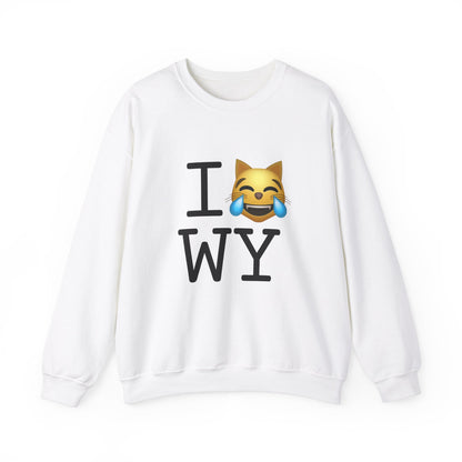 "I'm Laughing like a Cat at Wyoming" Sweatshirt