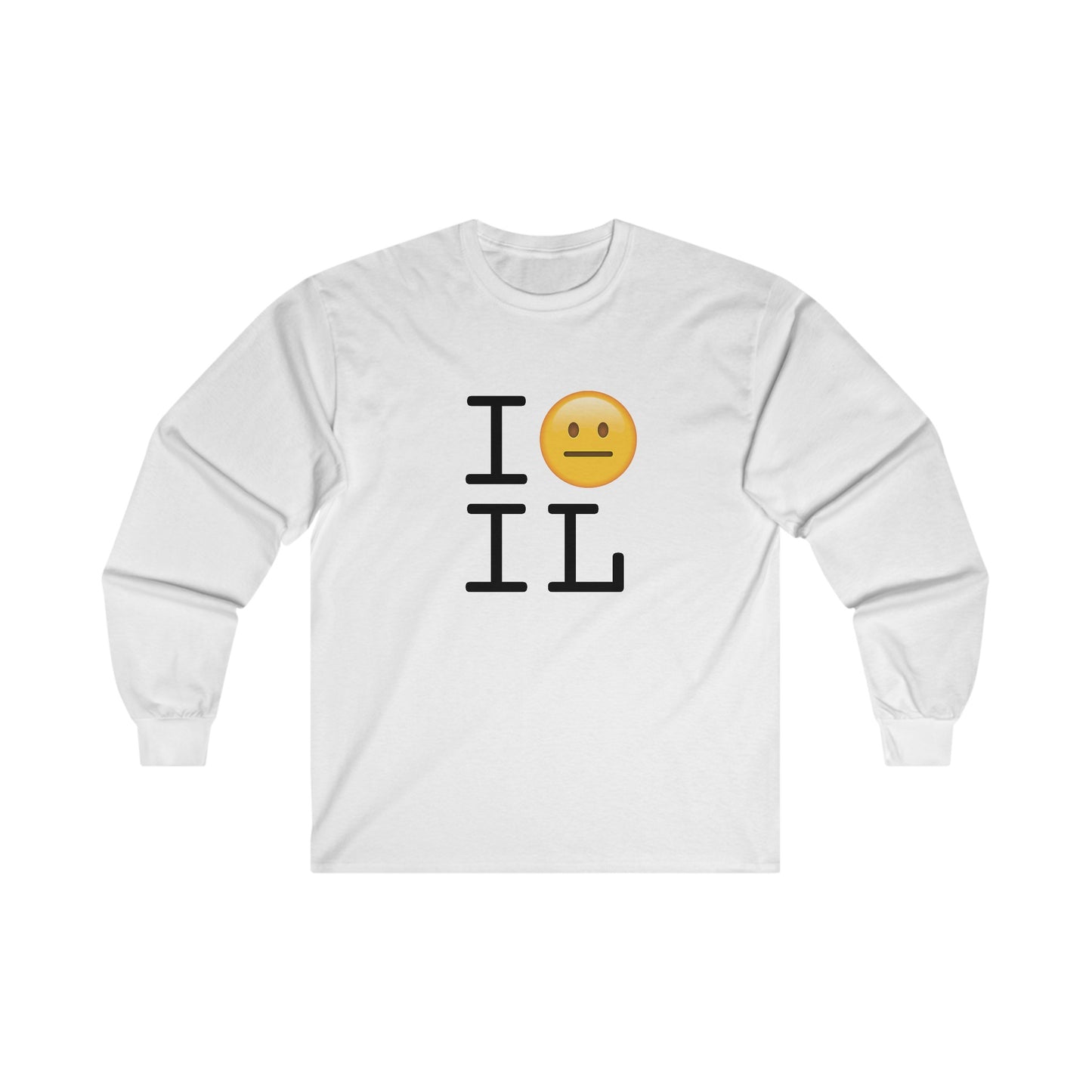 "I'm Neutral About Illinois" Long Sleeve Shirt