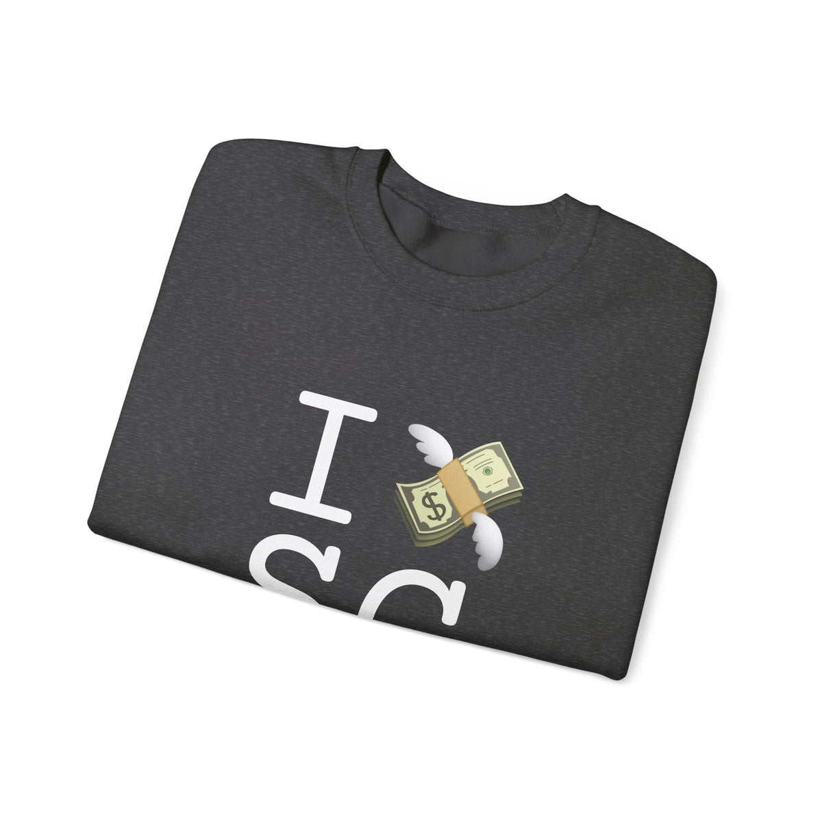 "I Lose Money in South Carolina" Sweatshirt