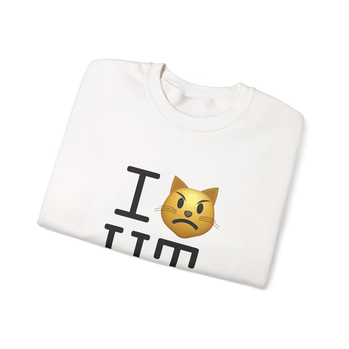"I'm a Pouting Cat about Utah" Sweatshirt