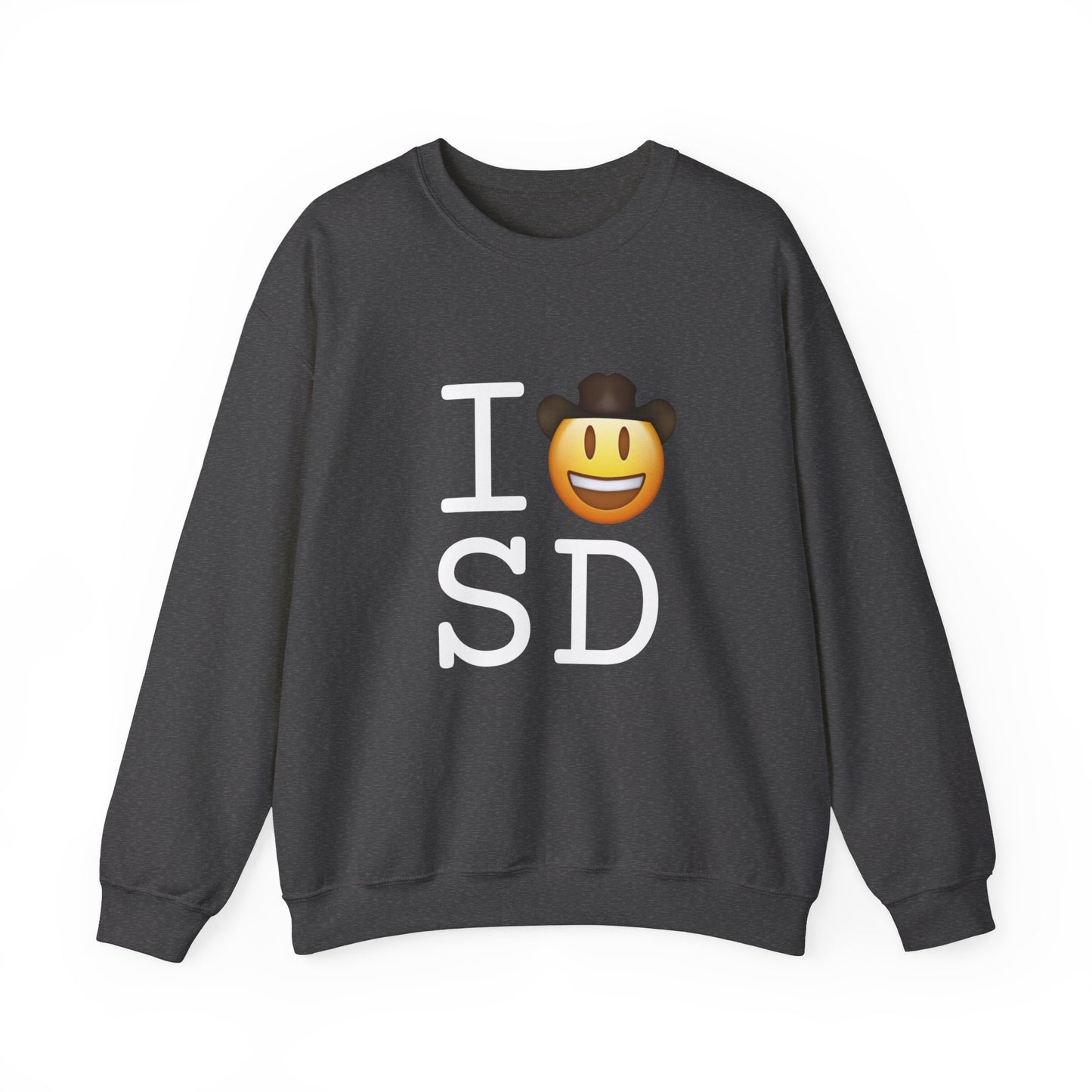 "I'm a Cowboy or Cowgirl in South Dakota" Sweatshirt
