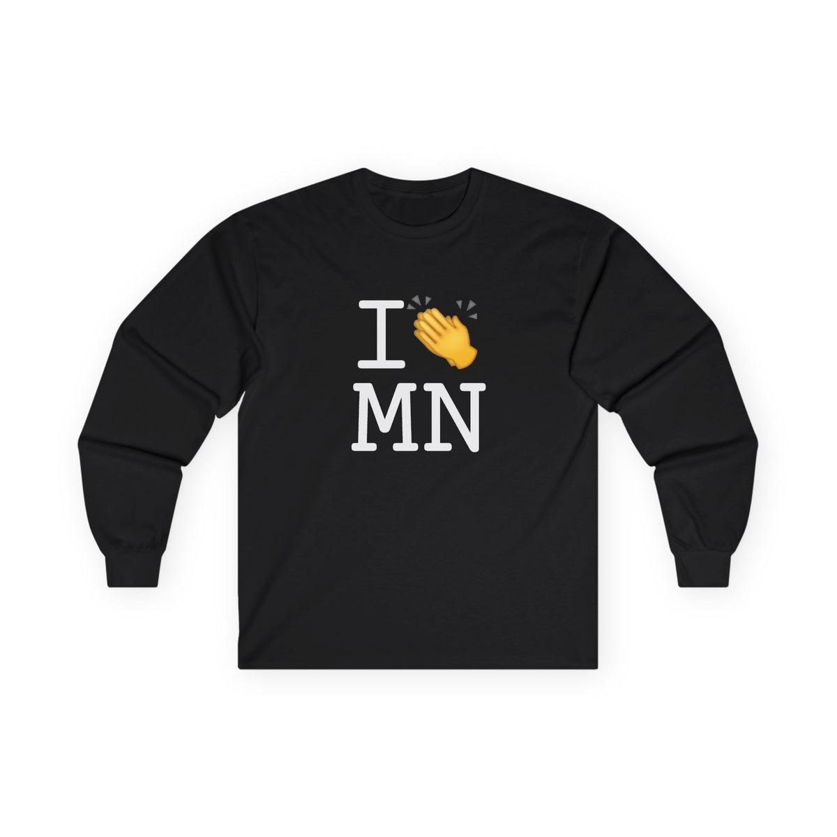"I Applaud Minnesota" Long Sleeve Shirt