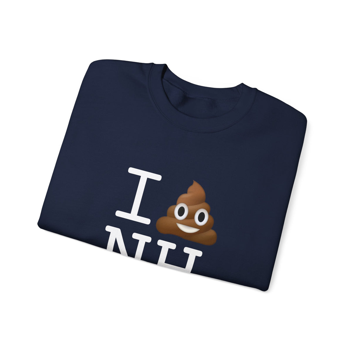 "I Poop in New Hampshire" Sweatshirt