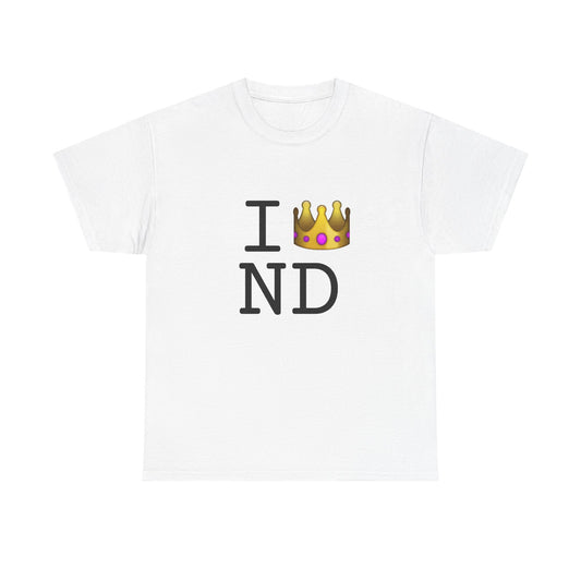 "I'm Royalty (Wear a Crown) in North Dakota" Tee