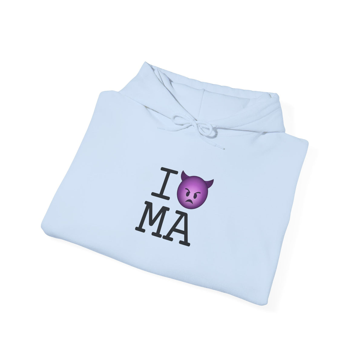 "I'm an Angry Devil about Massachusetts" Hoodie