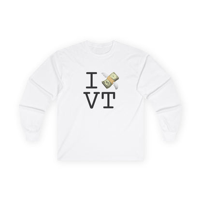 "I Lose Money in Vermont" Long Sleeve Shirt