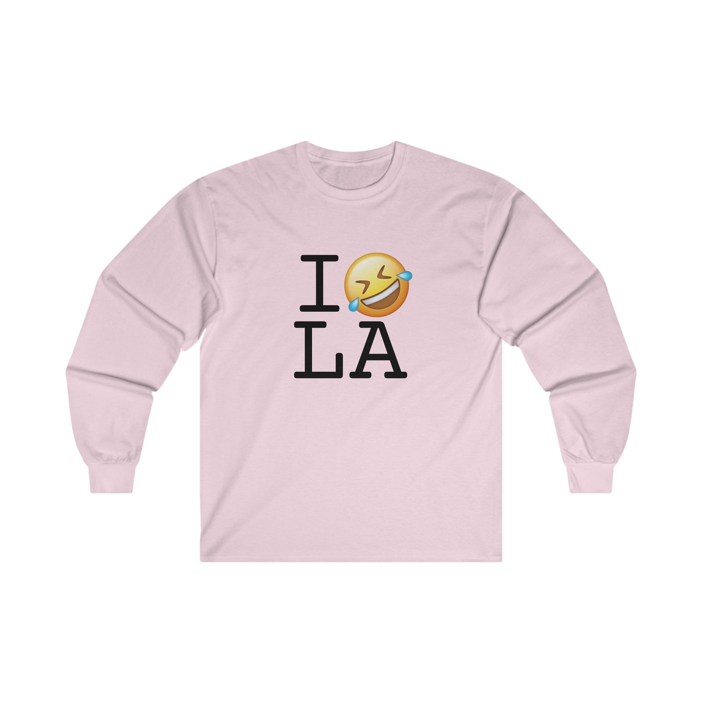 "I Laugh Hard (LMFAO) at Louisiana" Long Sleeve Shirt