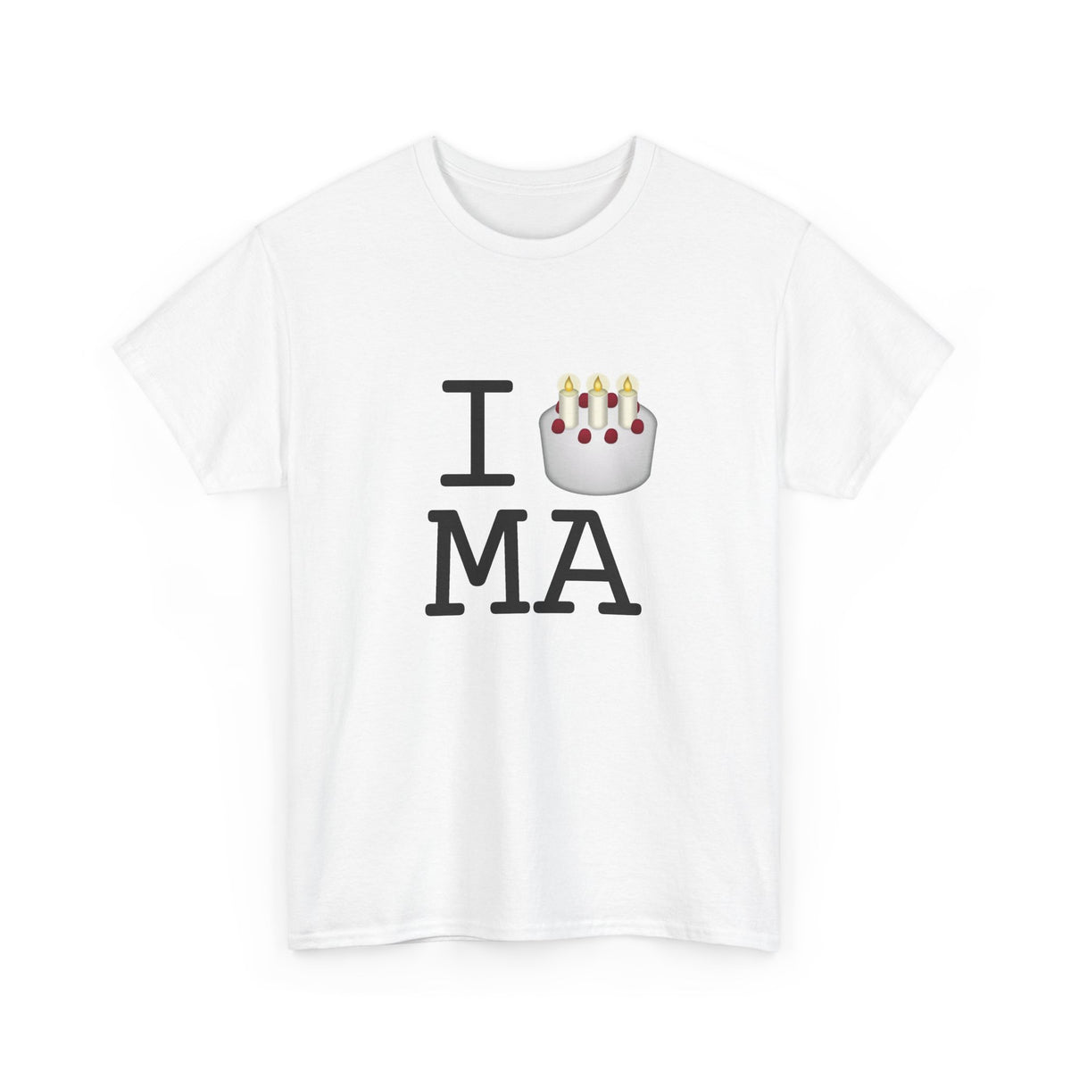 "I Birthday Cake Massachusetts" Tee