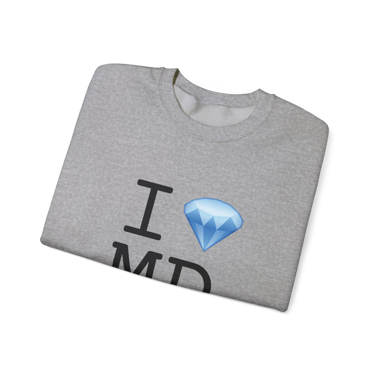 "I Diamond Maryland" Sweatshirt