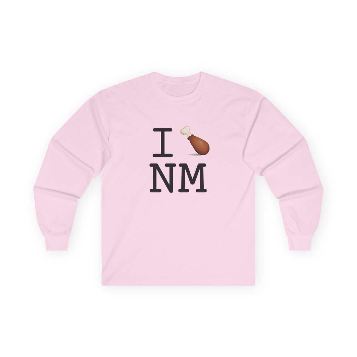 "I Chicken Drumstick New Mexico" Long Sleeve Shirt