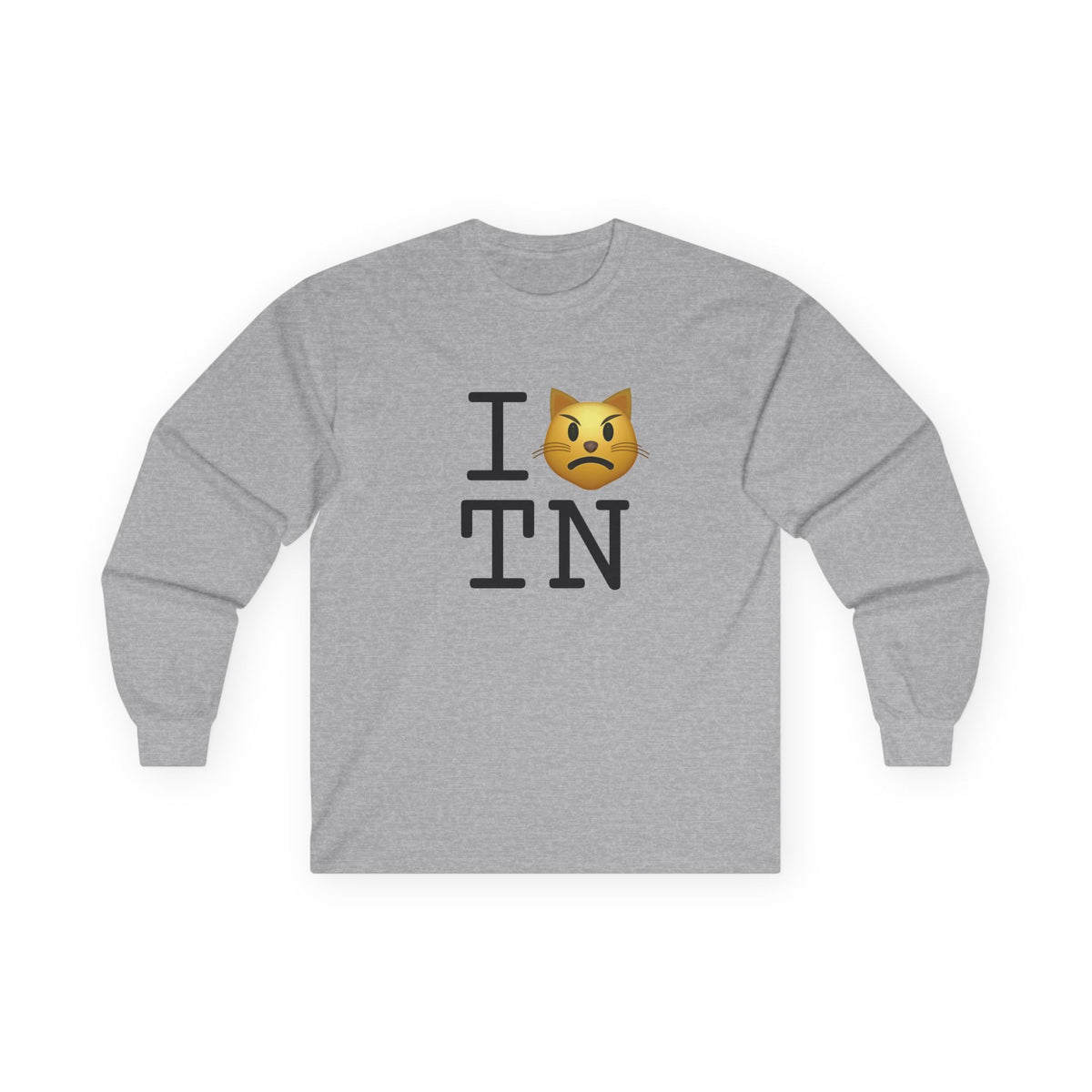 "I'm a Pouting Cat about Tennessee" Long Sleeve Shirt