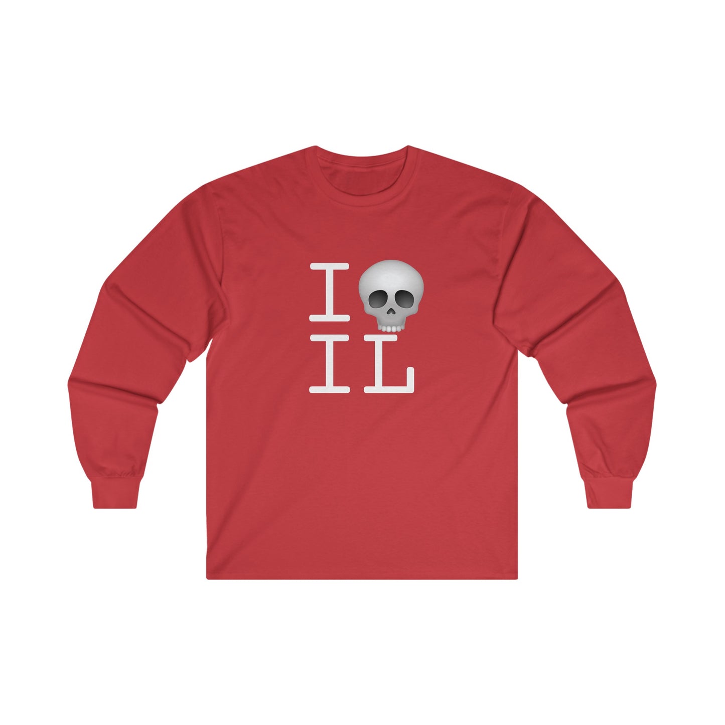 "I'm Dead in Illinois" Long Sleeve Shirt