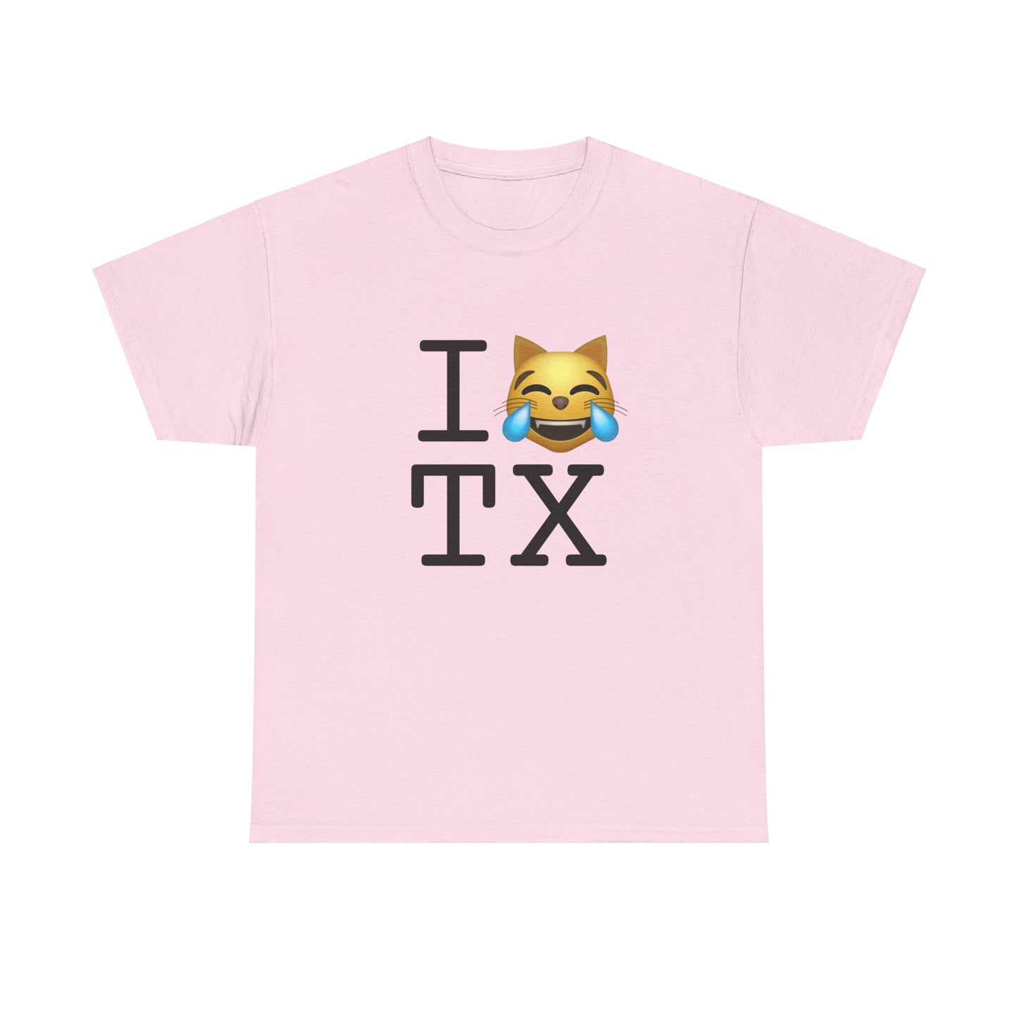 "I'm Laughing like a Cat at Texas" Tee