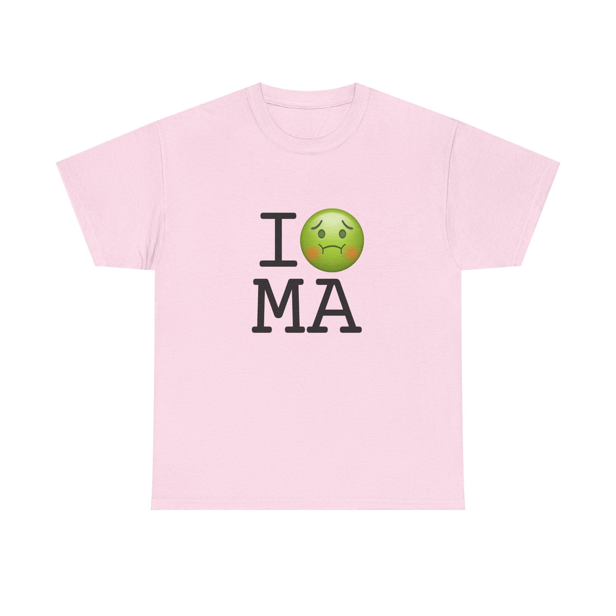 "I'm Nauseous about Massachusetts" Tee