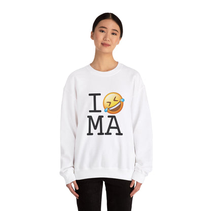 "I Laugh Hard (LMFAO) at Massachusetts" Sweatshirt