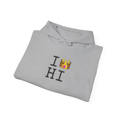 "I'm Royalty (Wear a Crown) in Hawaii" Hoodie