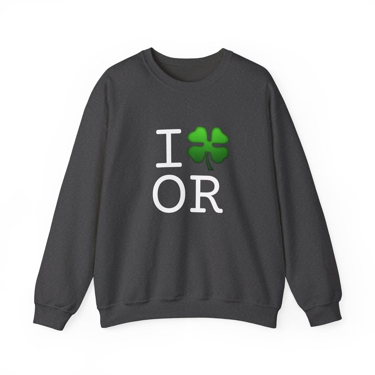 "I'm Lucky (Clover) in Oregon" Sweatshirt