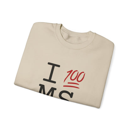 "I Keep it 100 in Mississippi" Sweatshirt