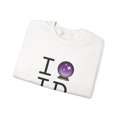 "I Predict the Future (Crystal Ball) of Idaho" Sweatshirt