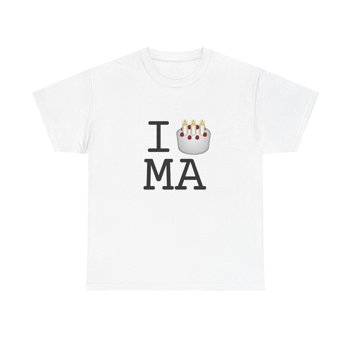 "I Birthday Cake Massachusetts" Tee