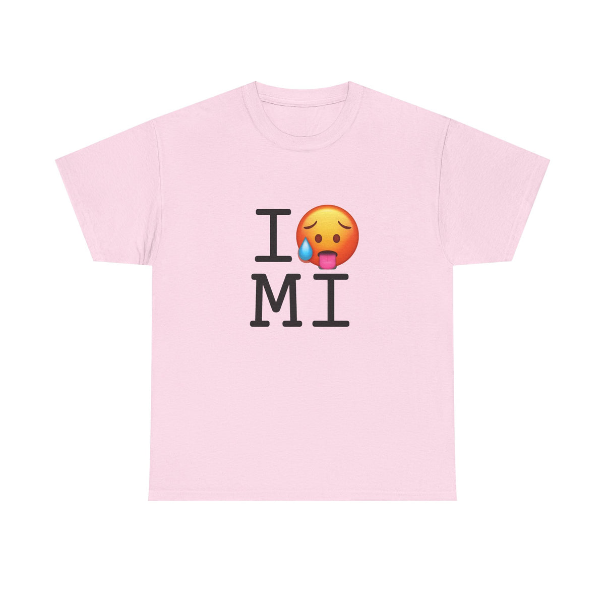 "I'm Hot in Michigan" Tee