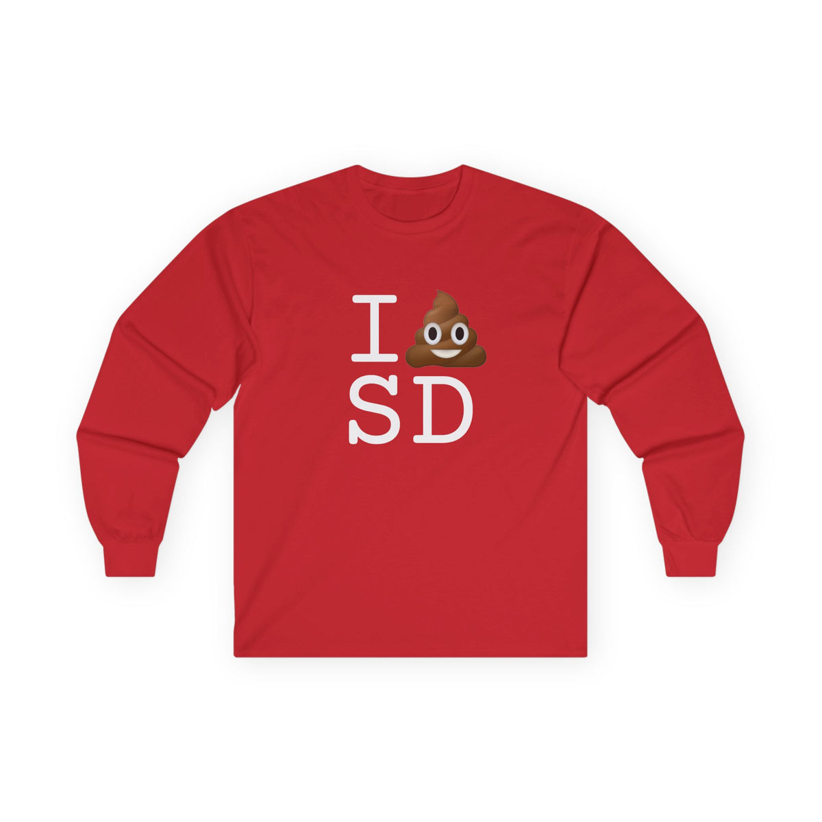 "I Poop in South Dakota" Long Sleeve Shirt