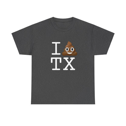 "I Poop in Texas" Tee