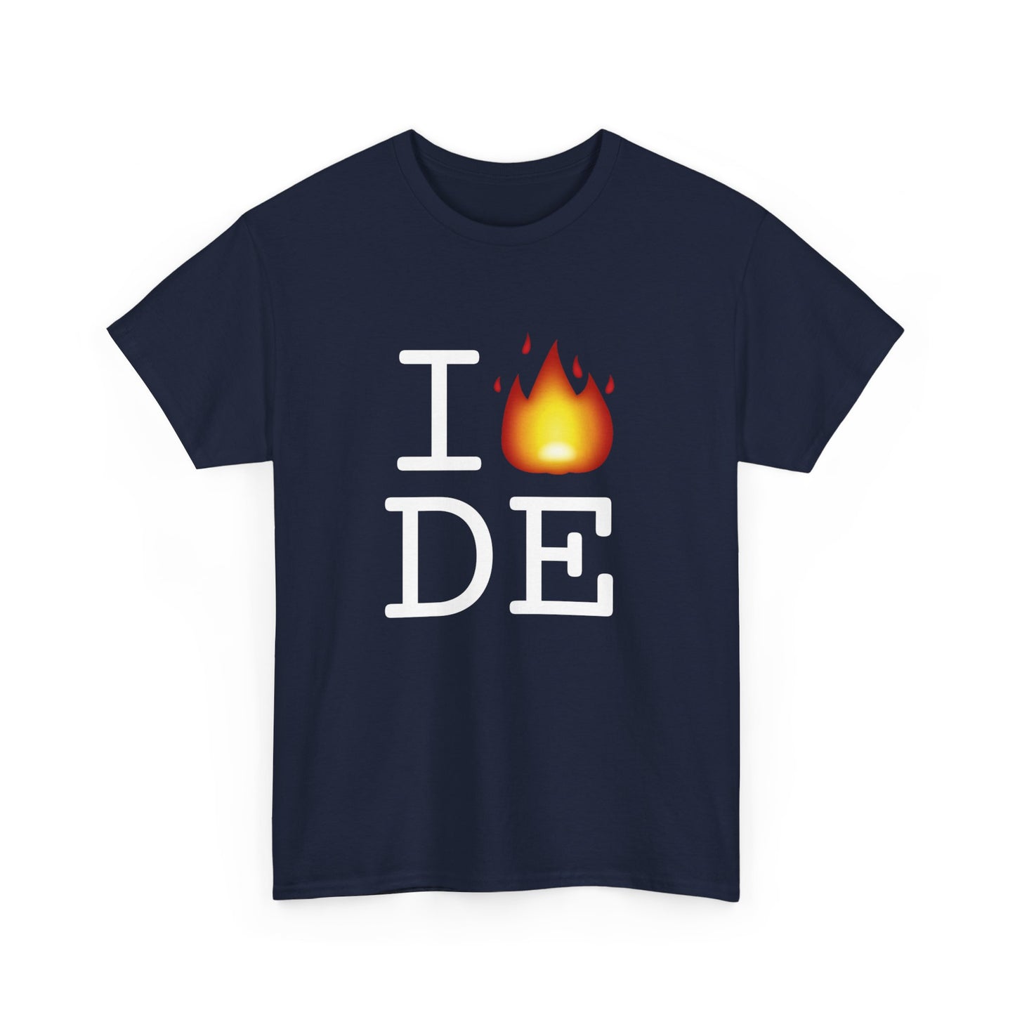 "I've got Fire for Delaware" Tee