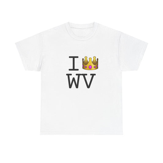 "I'm Royalty (Wear a Crown) in West Virginia" Tee