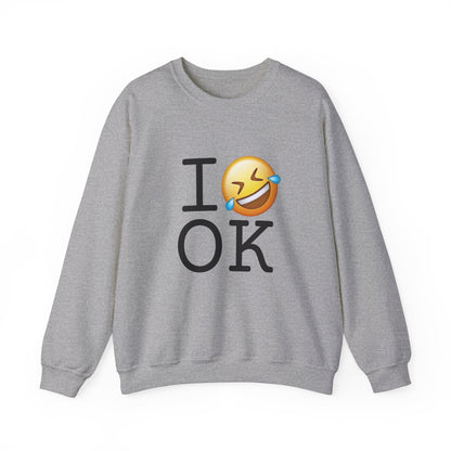 "I Laugh Hard (LMFAO) at Oklahoma" Sweatshirt