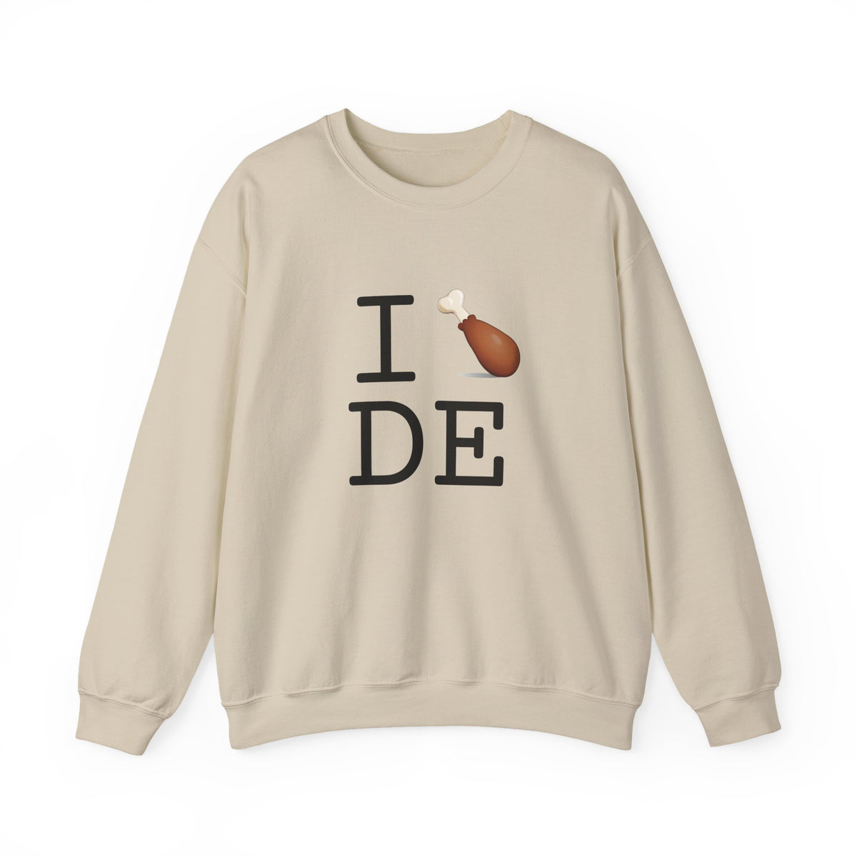 "I Chicken Drumstick Delaware" Sweatshirt