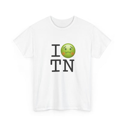 "I'm Nauseous about Tennessee" Tee