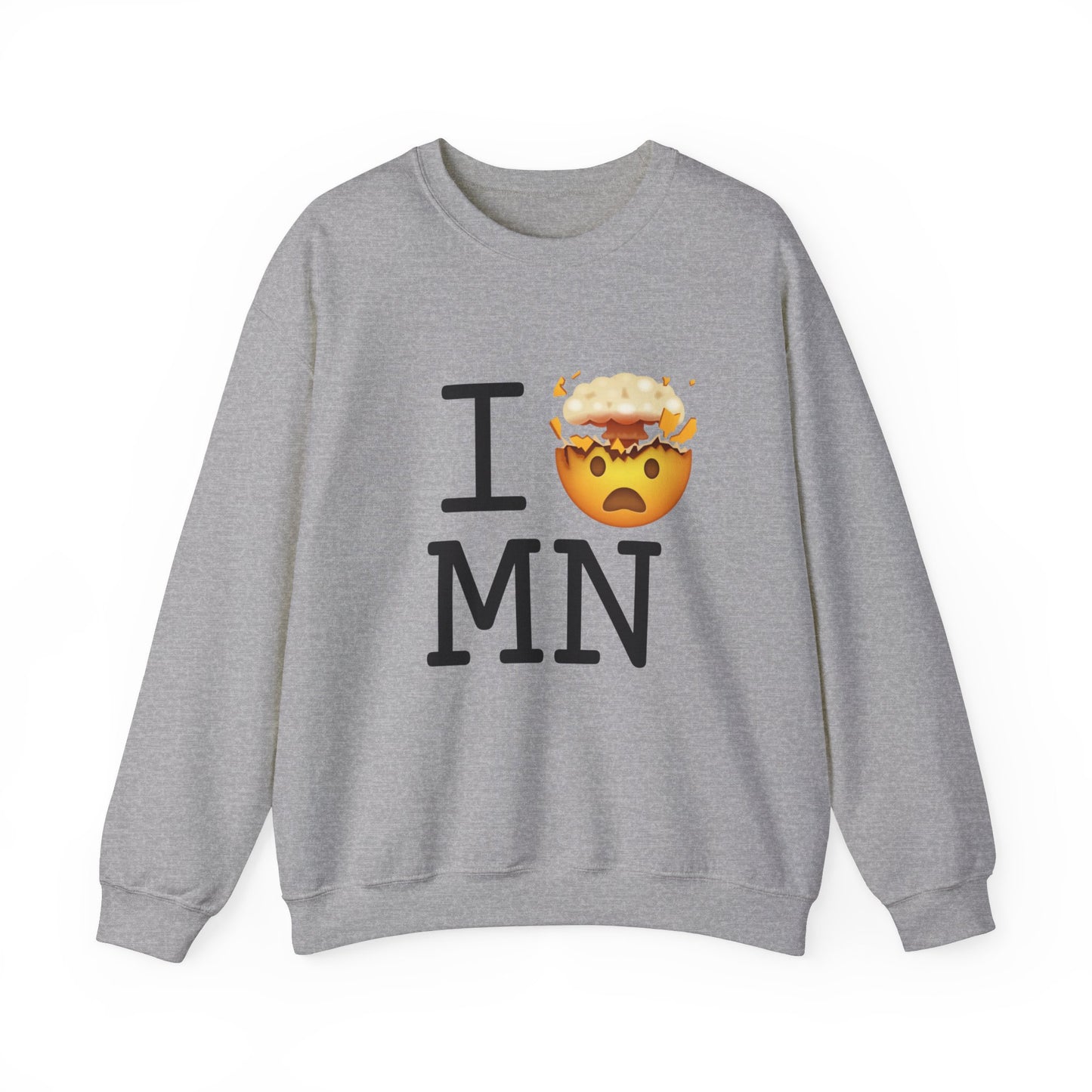 "I'm Mind Blown by Minnesota" Sweatshirt