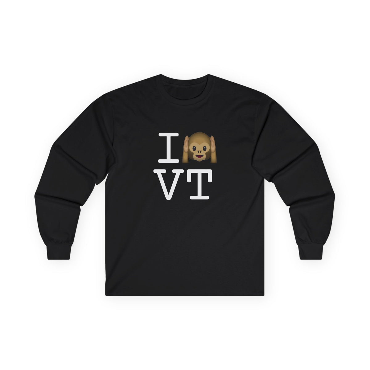 "I Don't Hear Vermont" Long Sleeve Shirt