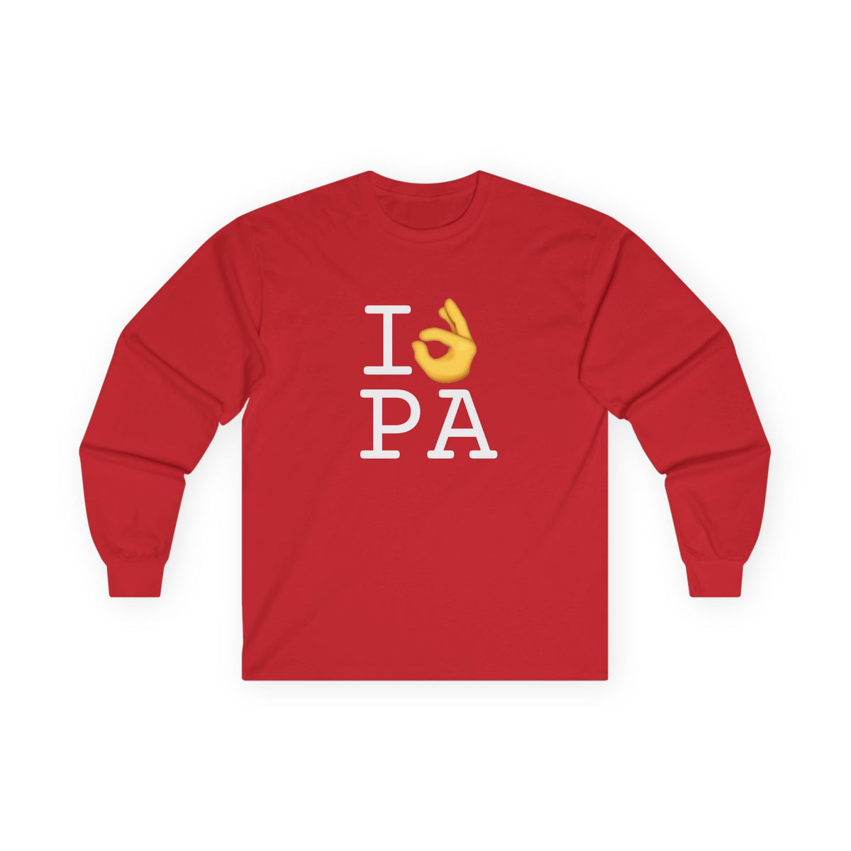 "I'm OK with Pennsylvania" Long Sleeve Shirt