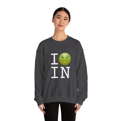 "I'm Nauseous about Indiana" Sweatshirt
