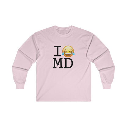 "I'm Laughing at Maryland" Long Sleeve Shirt