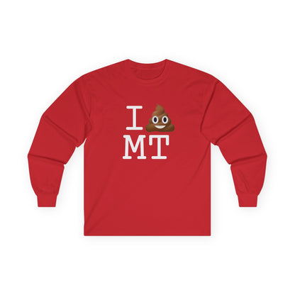 "I Poop in Montana" Long Sleeve Shirt