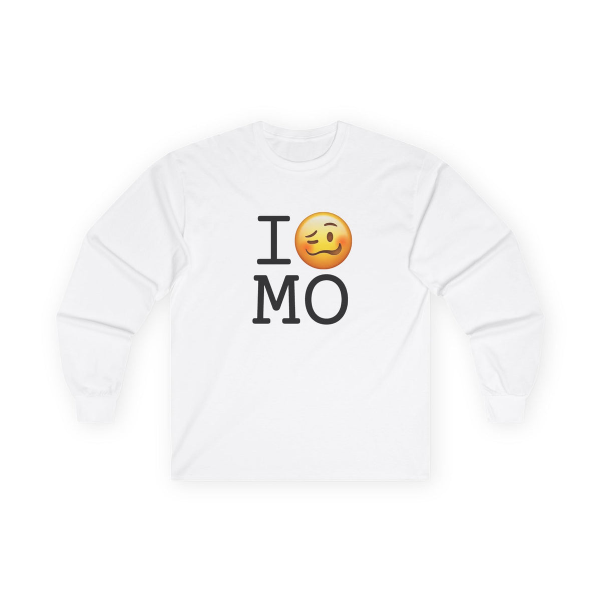 "I'm Drunk in Missouri" Long Sleeve Shirt
