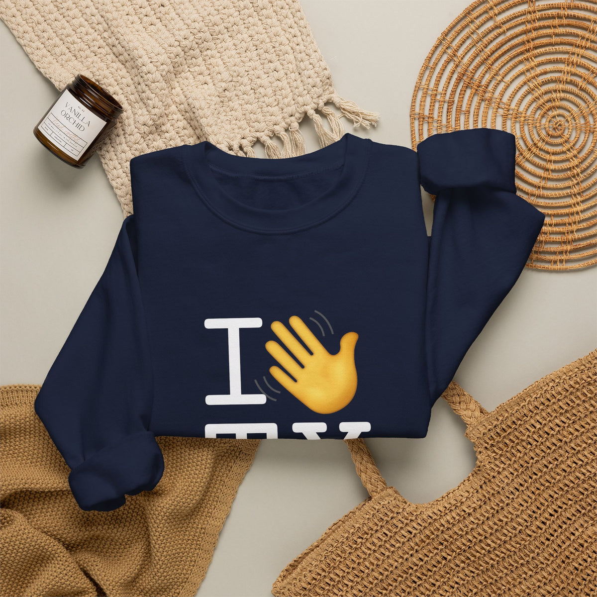 "I Wave at Texas" Sweatshirt