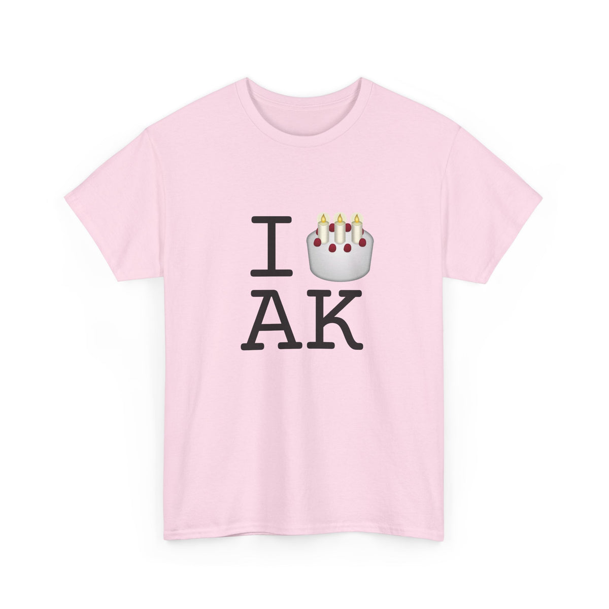 "I Birthday Cake Alaska" Tee