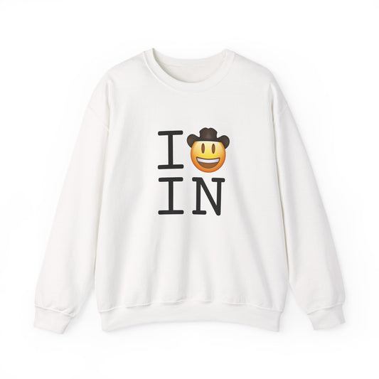 "I'm a Cowboy or Cowgirl in Indiana" Sweatshirt