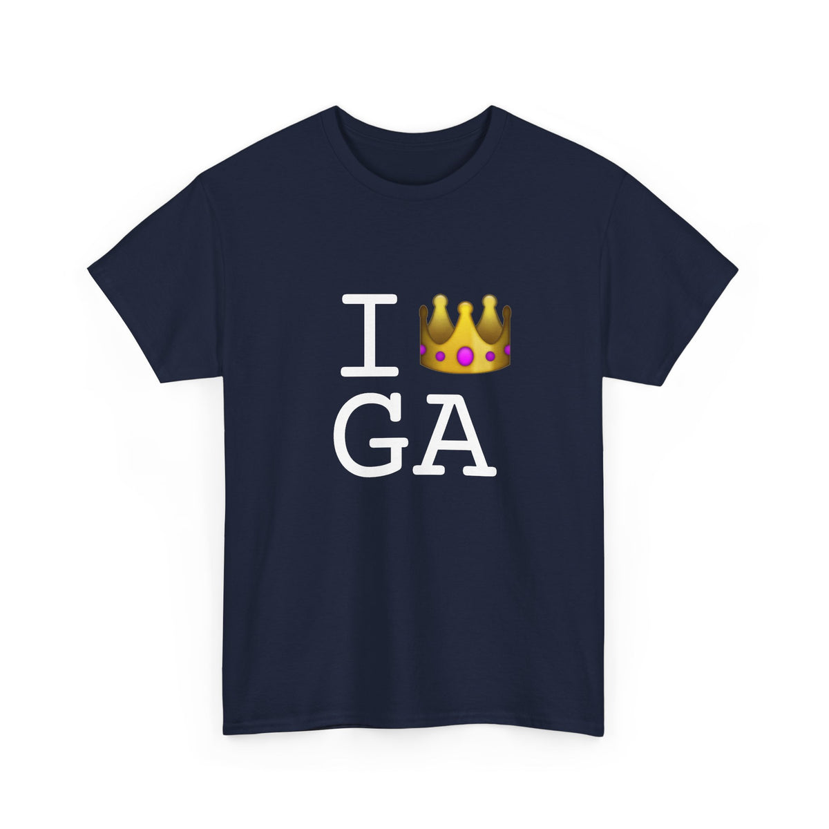 "I'm Royalty (Wear a Crown) in Georgia" Tee