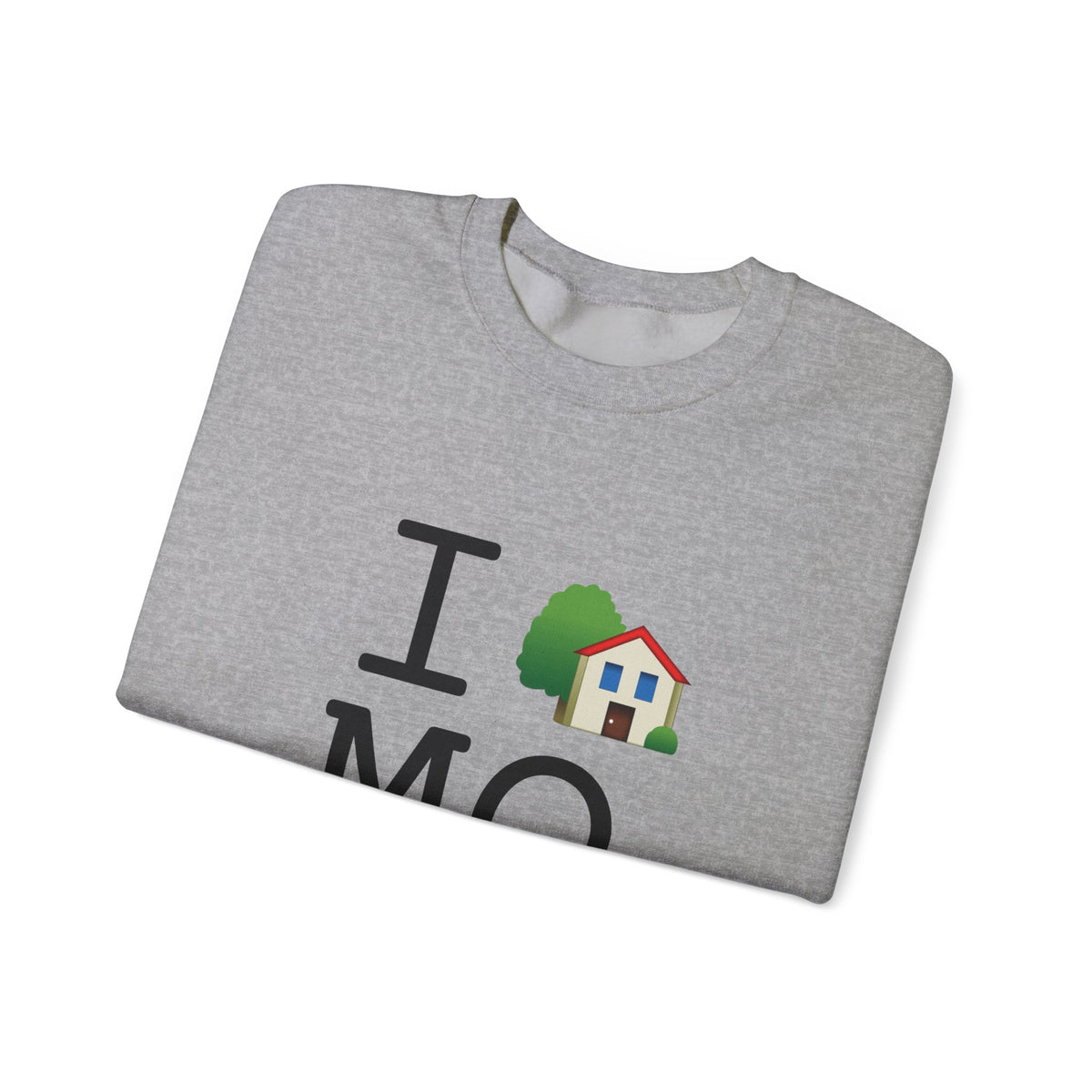 "I'm Home in Missouri" Sweatshirt