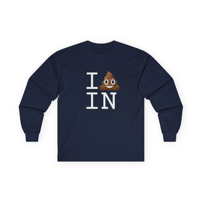 "I Poop in Indiana" Long Sleeve Shirt