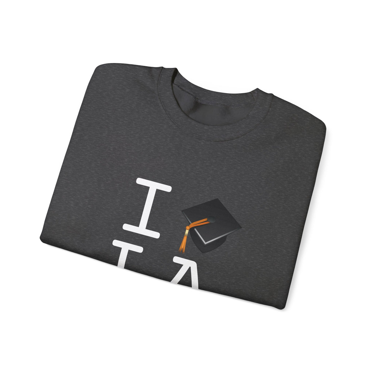 "I Graduate Louisiana" Sweatshirt