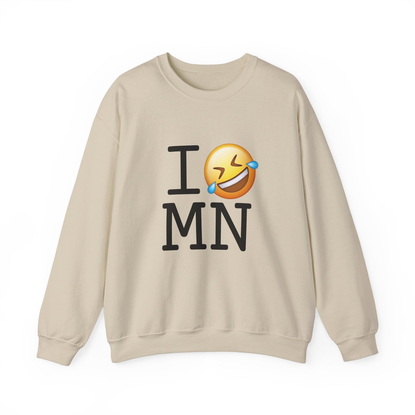 "I Laugh Hard (LMFAO) at Minnesota" Sweatshirt