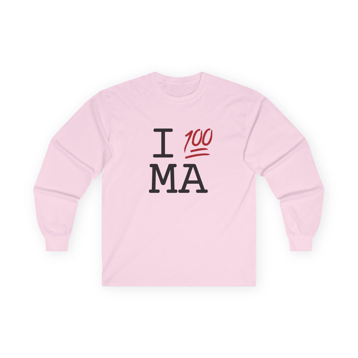 "I Keep it 100 in Massachusetts" Long Sleeve Shirt