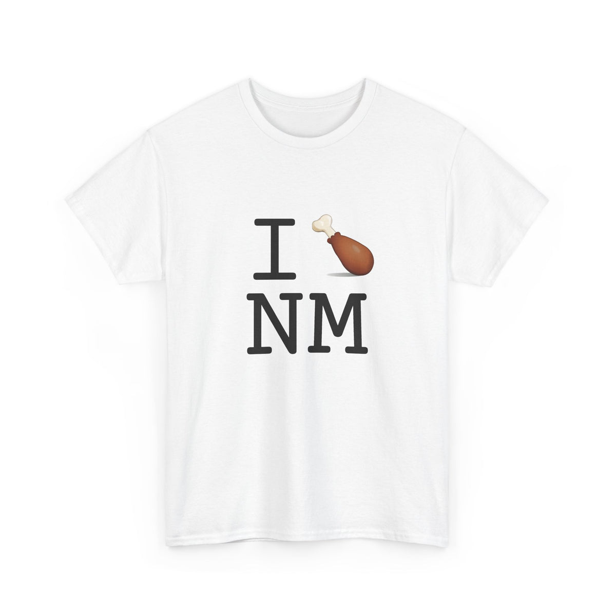 "I Chicken Drumstick New Mexico" Tee